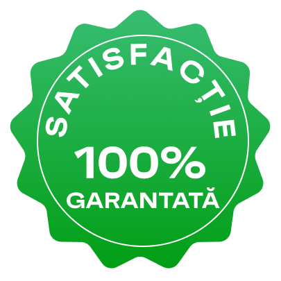 Satisfacție 100% garantată